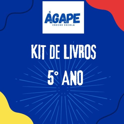 5º ANO - KIT DE LIVROS - CRECHE ESCOLA ÁGAPE