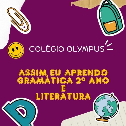 2º ANO - ASSIM EU APRENDO GRAMÁTICA - COLÉGIO OLYMPUS
