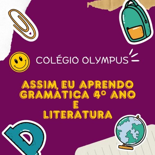 4º ANO - ASSIM EU APRENDO GRAMÁTICA - COLÉGIO OLYMPUS