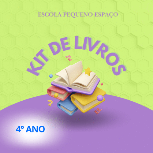 4° ANO - KIT DE LIVROS - PEQUENO ESPAÇO