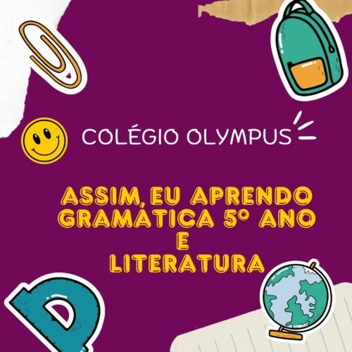 5º ANO - ASSIM EU APRENDO GRAMÁTICA - COLÉGIO OLYMPUS
