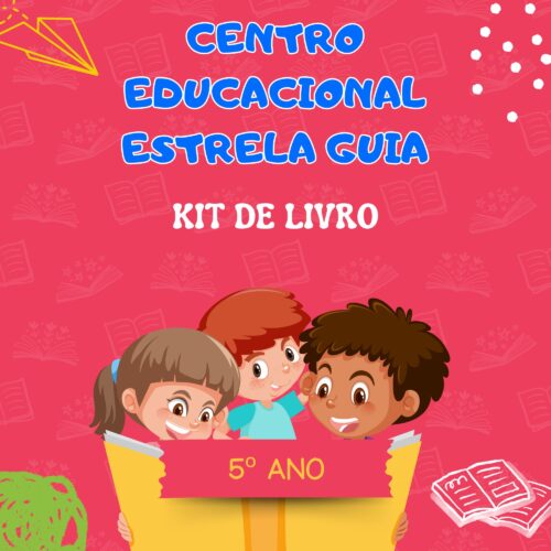 5º ANO  - COMBO BRASIL - ESCOLA ESTRELA GUIA