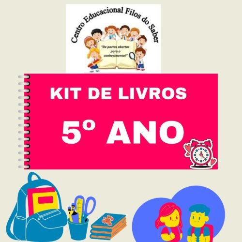 5º ANO - KIT DE LIVROS - FILOS DO SABER