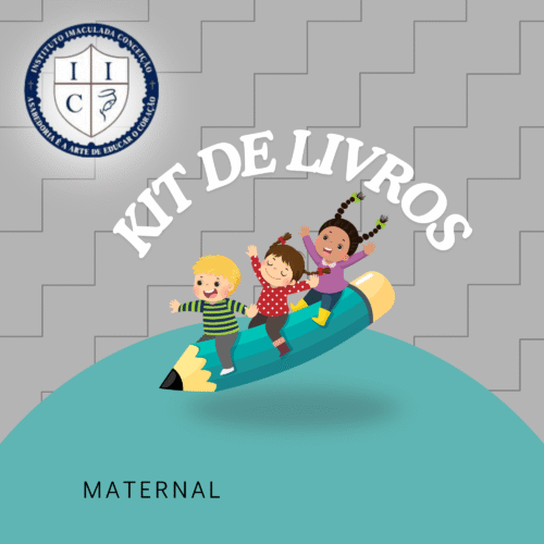 *KIT DE LIVROS - MATERNAL - IMACULADA CONCEIÇÃO