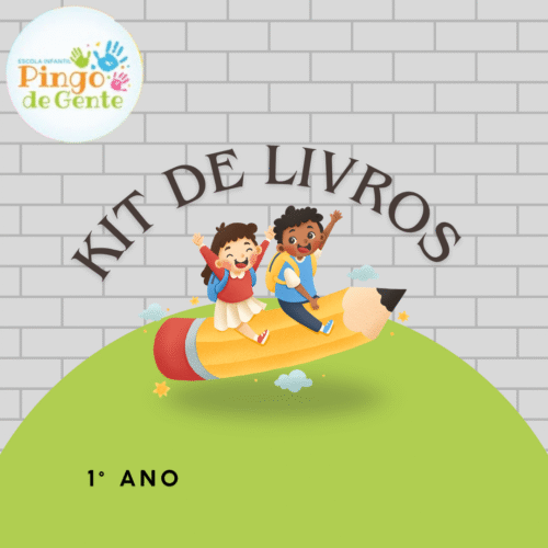 1° ANO - KIT DE LIVROS - PINGO DE GENTE