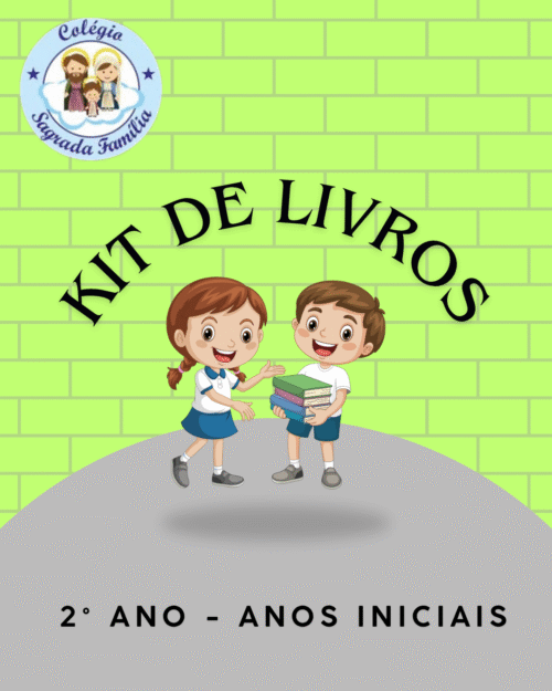 2° ANO - KIT DE LIVROS - SAGRADA FAMÍLIA