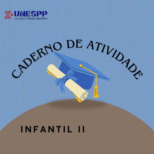 INFANTIL II - LIVRO DE ATIVIDADES – UNESPP