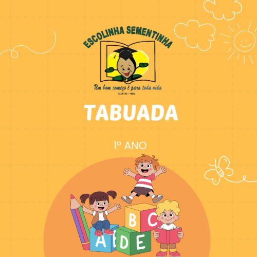 1º ANO - TABUADA- SEMENTINHA