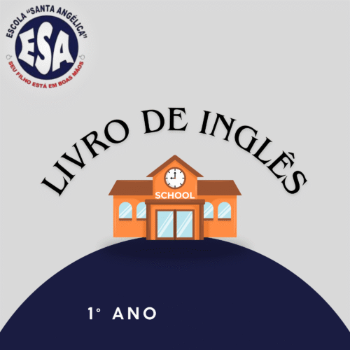 1° ANO - INGLÊS - SANTA ANGELICA