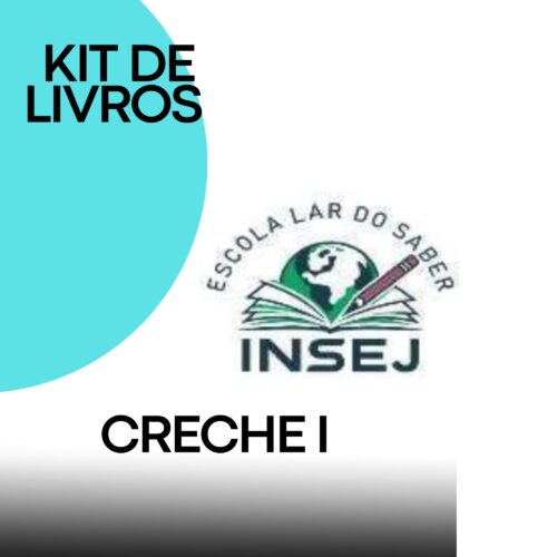 * CRECHE I - KIT DE LIVROS - ESCOLA LAR DO SABER