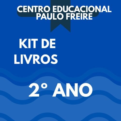 2º ANO - KIT DE LIVROS - CENTRO EDUCACIONAL PAULO FREIRE