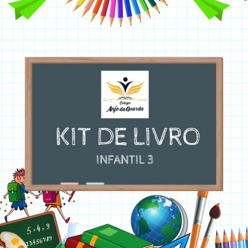 * INFANTIL 03 ANOS - KIT DE LIVROS -  ESCOLA ANJO DA GUARDA